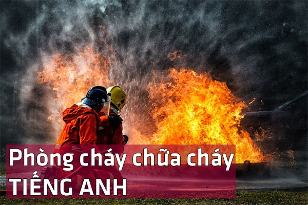 phong-chay-chua-chay-tieng-anh-pccc.thiendang.net_ (1)